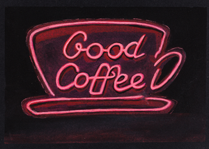 GOOD COFFEE